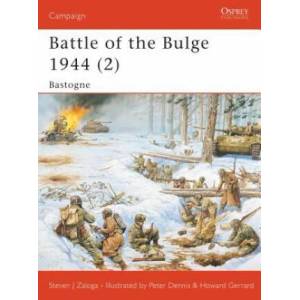 Battle of the Bulge 1944 | Steven J. Zaloga (2004)