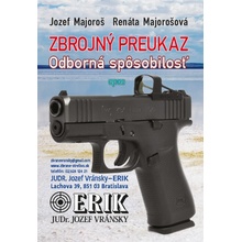 Zbrojný preukaz Odborná spôsobilosť - Jozef Majoroš, Renáta Majorošová