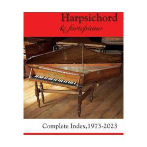 Harpsichord & fortepiano COMPLETE INDEX, 1973-2023 | Francis Knights (ISBN: 9781914934711)