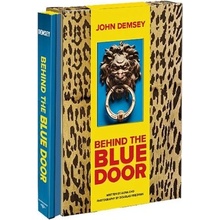 Behind the Blue Door