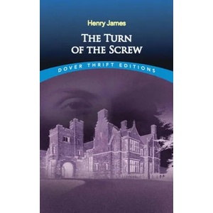 Turn of the Screw | Henry James (ISBN: 9780486266848)