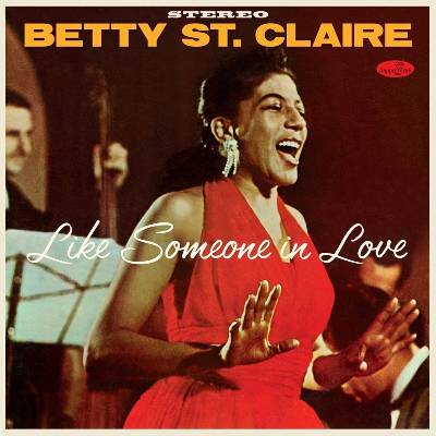 Betty St. Claire - Like Someone In Love (Limited Edition) (LP) (8435723700685)