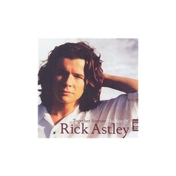 ASTLEY RICK: TOGETHER FOREVER CD