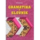 Gramatika a slovník Elementary