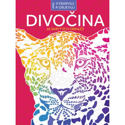 Vybarvuj a objevuj Divočina