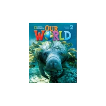 Our World 2 Workbook