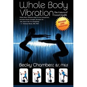 Whole Body Vibration | Becky Chambers (ISBN: 9780989066204)