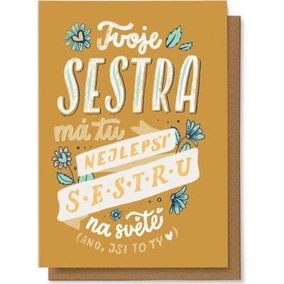Chaukiss Tvoje sestra má tu nejlepší sestru na světě