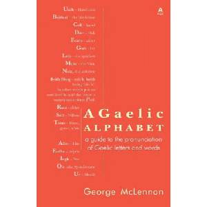 Gaelic Alphabet | George McLennan (ISBN: 9781907165344)