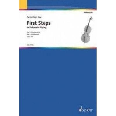 First Steps in Violoncello Playing op. 101. , 1-2 Violoncelli, Spielpartitur | Sebastian Lee