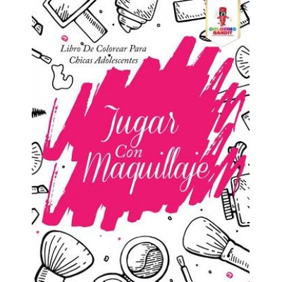 Jugar Con Maquillaje | COLORING BANDIT