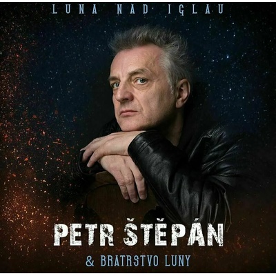 Petr Stepan & Bratrstvo Luny - Luna Nad Iglau (LP) (8590166922916)
