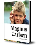 New in Chess Magnus Carlsen: A Life in Pictures