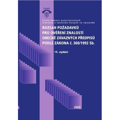 Rozsah požadavků pro ověření znalostí obecně závazných předpisů podle zákona č. 360/1992 Sb. 18. vy