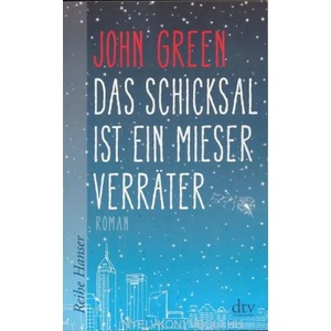 Das Schicksal ist ein mieser Verrater (ISBN: 9783423625838)