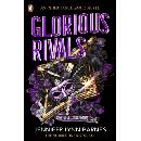 Glorious Rivals
