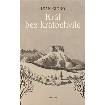 Král bez kratochvíle, 1. vydání - Jean Giono