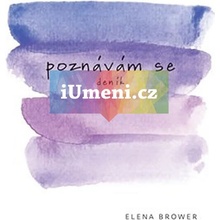 Poznávám se | Elena Brower