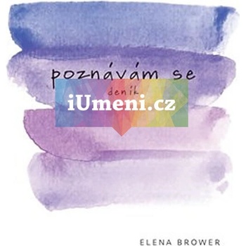 Poznávám se | Elena Brower