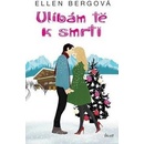 Ulíbám tě k smrti
