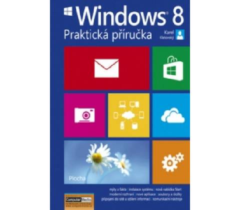 Windows 8 Praktická příručka