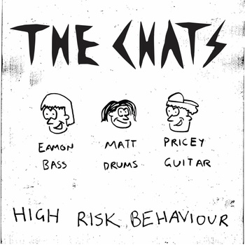 CHATS - HIGH RISK BEHAVIOUR LP