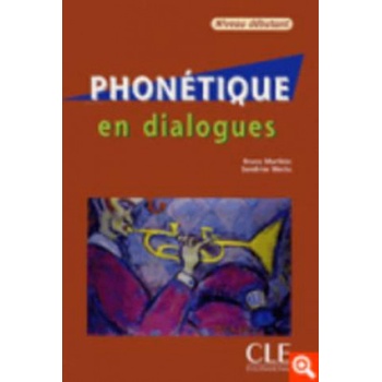 Phonetique en dialogues + CD