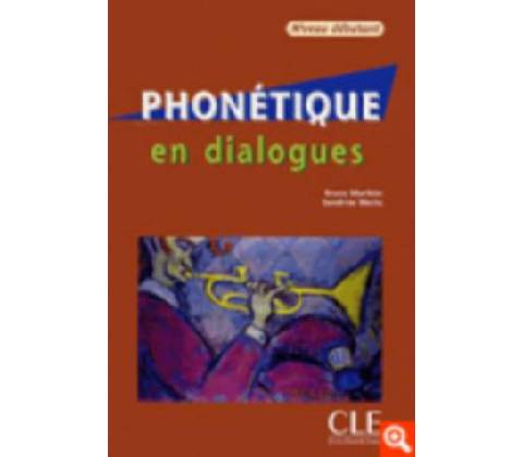 Phonetique en dialogues + CD