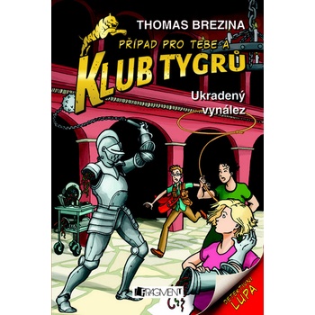 Klub Tygrů 4 - Ukradený vynález - Brezina Thomas