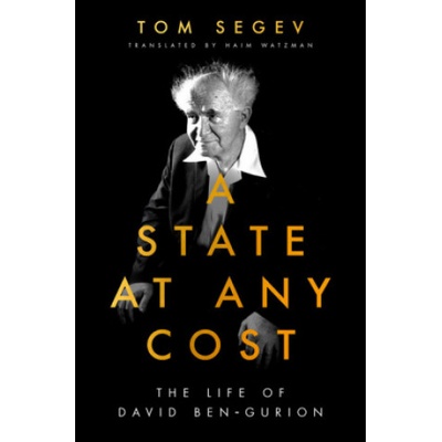 State at Any Cost | Tom Segev