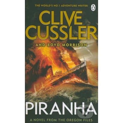 Piranha - Oregon Files 10 - Clive Cussler, Boyd Morrison
