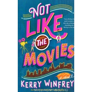 Not Like The Movies | Winfrey, Kerry (ISBN: 9781984804044)
