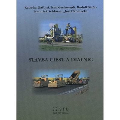 Stavba ciest a diaľnic
