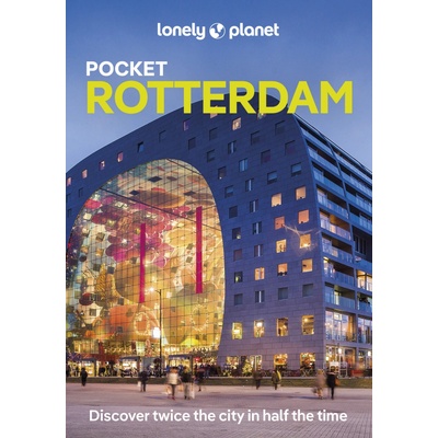 Rotterdam kapesní průvodce 2nd 2025 Lonely Planet