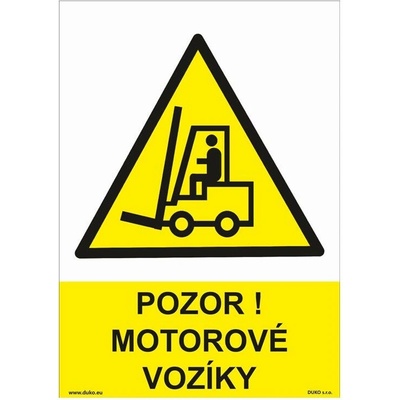 DUKO POZOR! MOTOROVÉ VOZÍKY Formát: 148 x 210 mm, Materiál: plast 0,5 mm, samolepící vinylová fólie