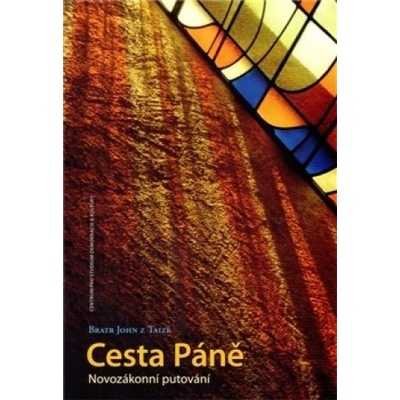 Cesta Páně - John z Taizé