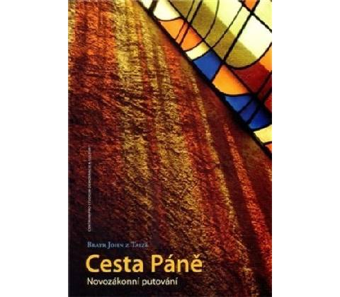 Cesta Páně - John z Taizé