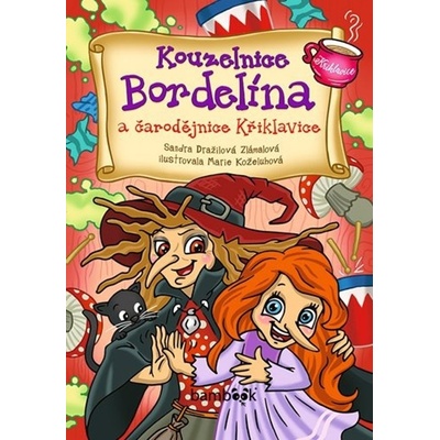 Kouzelnice Bordelína a čarodějnice Křiklavice