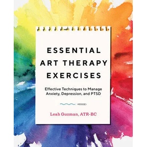 Essential Art Therapy Exercises (ISBN: 9781646111626)