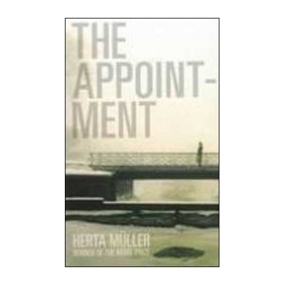 The Appointment - Herta Muller