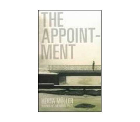 The Appointment - Herta Muller