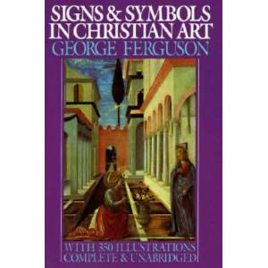 Signs and Symbols in Christian Art (ISBN: 9780195014327)