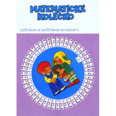 Matematické kolečko Sčítáme a odčítáme do 10