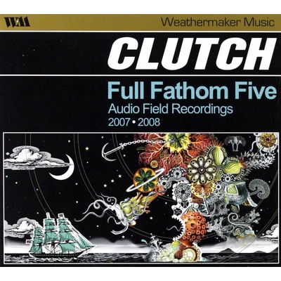 Clutch - Full Fathom Five CD