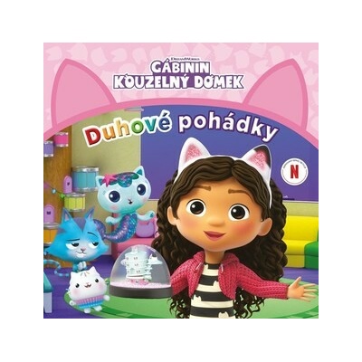 Gábinin kouzelný domek Duhové pohádky