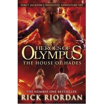 Heroes Of Olympus: The House of Hades - Rick Riordan