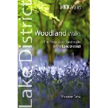 Woodland Walks - The Finest Woodland Walks in the Lake District Crow ViviennePaperback