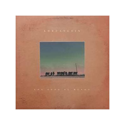 KHRUANGBIN - Con Todo El Mundo LP