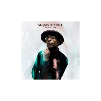 FFRENCH ALEXIS: EVOLUTION CD