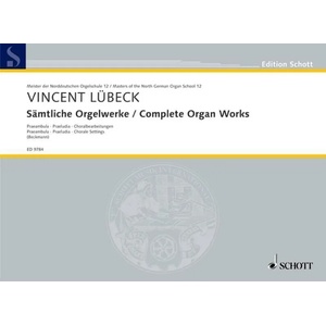 COMPLETE ORGAN WORKS | Vincent (junior) Lübeck, Vincent (senior) Lübeck, Klaus Beckmann (2004)